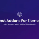 افزونه Piotnet Addons Pro for Elementor | افزودنی فوق‌پیشرفته برای المنتور